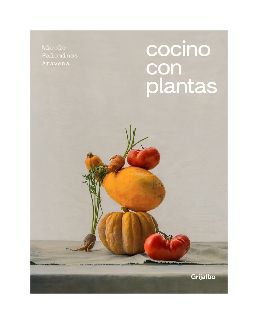 LIBRO COCINO CON PLANTAS / NICOLE PALOMINOS / GR. ILUSTRADOS - 1