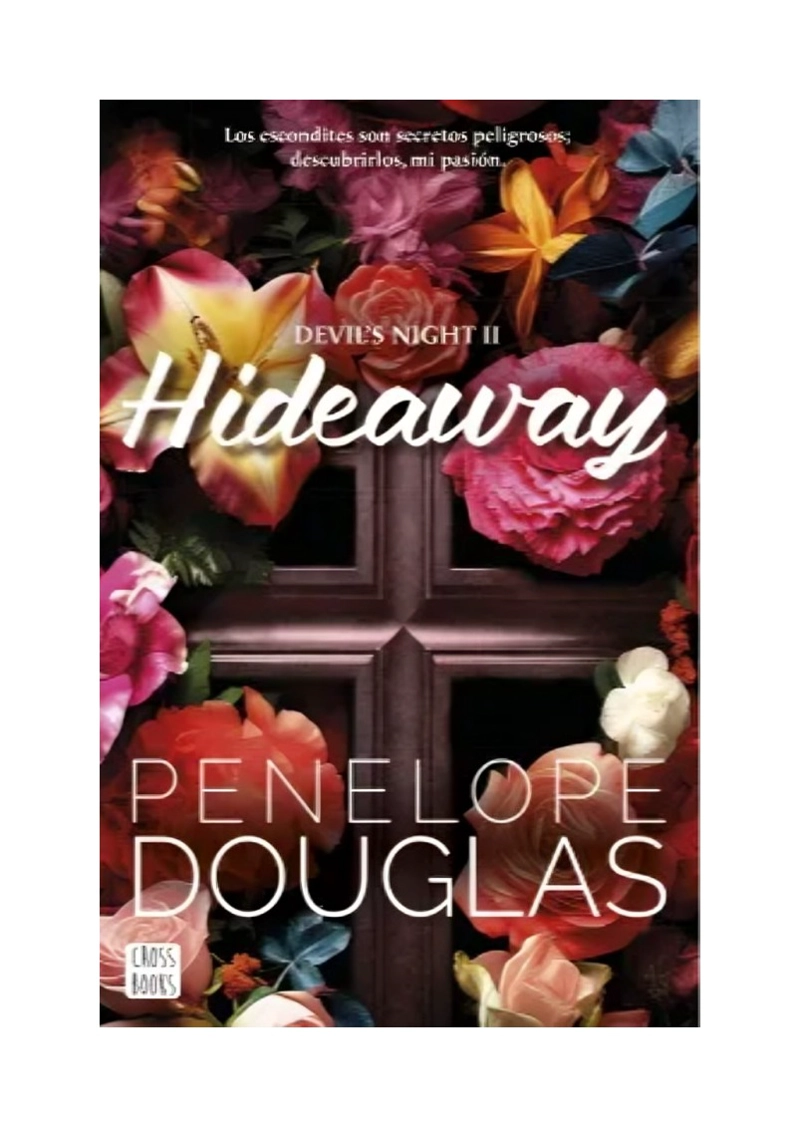 LIBRO HIDEAWAY / PENELOPE DOUGLAS / CROSSBOOKS - 1