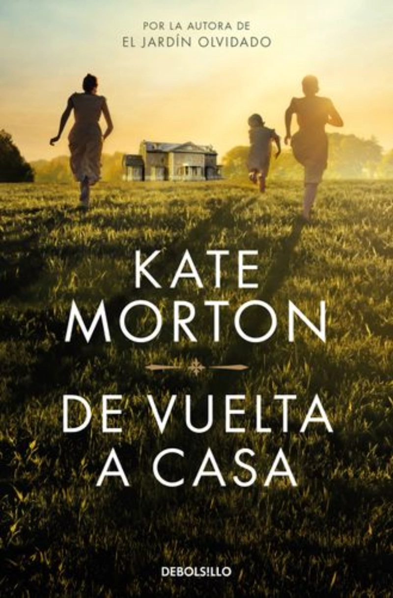 LIBRO DE VUELTA A CASA KATE MORTON DEBOLSILLO - 1