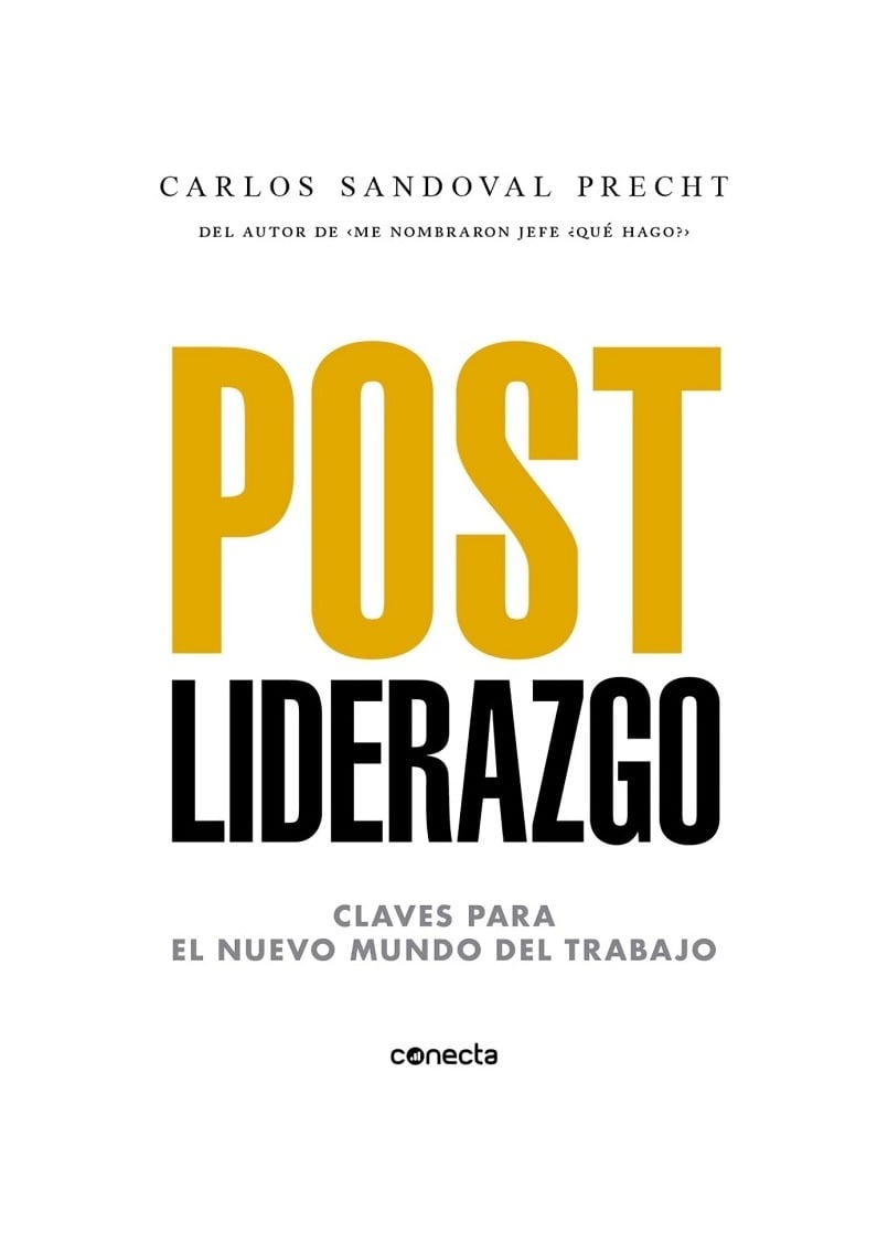 LIBRO POST LIDERAZGO - CARLOS SANDOVAL / CONECTA - 1