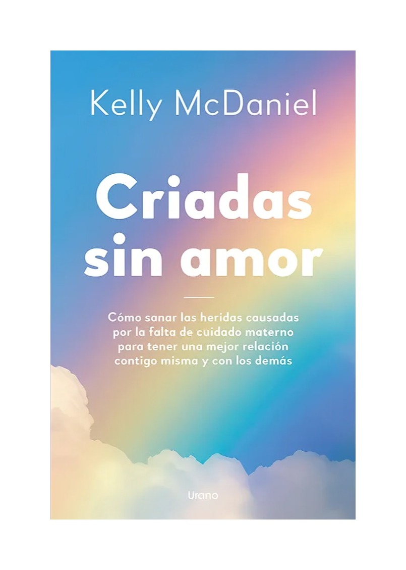 LIBRO CRIADAS SIN AMOR / KELLY MCDANIEL / EDICIONES URANO - 1