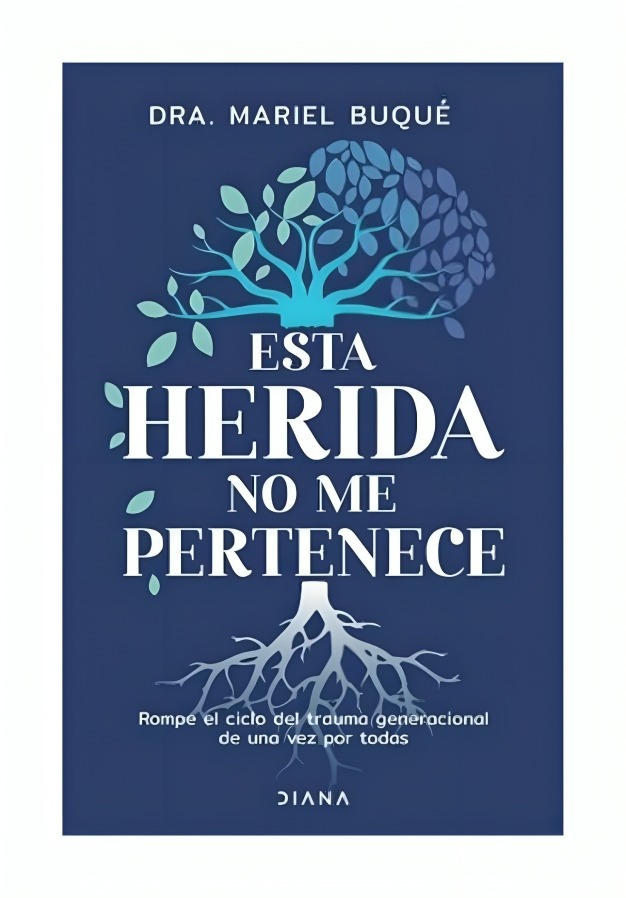 LIBRO ESTA HERIDA NO ME PERTENECE - MARIEL BUQUÉ / DIANA - 1