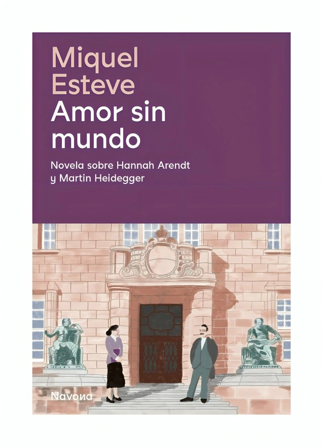 LIBRO AMOR SIN MUNDO MIQUEL ESTEVE NAVONA EDITORIAL - 1
