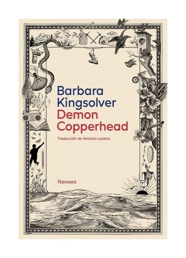 LIBRO DEMON COPPERHEAD BARBARA KINGSOLVER NAVONA EDITORIAL - 1