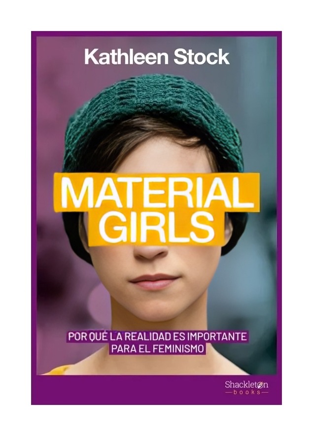 LIBRO MATERIAL GIRLS / KATHLEEN STOCK / SHACKLETON BOOKS - 1