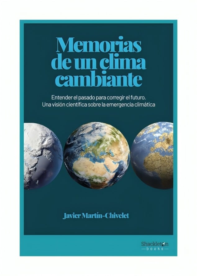 LIBRO MEMORIAS DE UN CLIMA CAMBIANTE SHACKLETON BOOK JAVIER MARTIN CHIVELET - 1