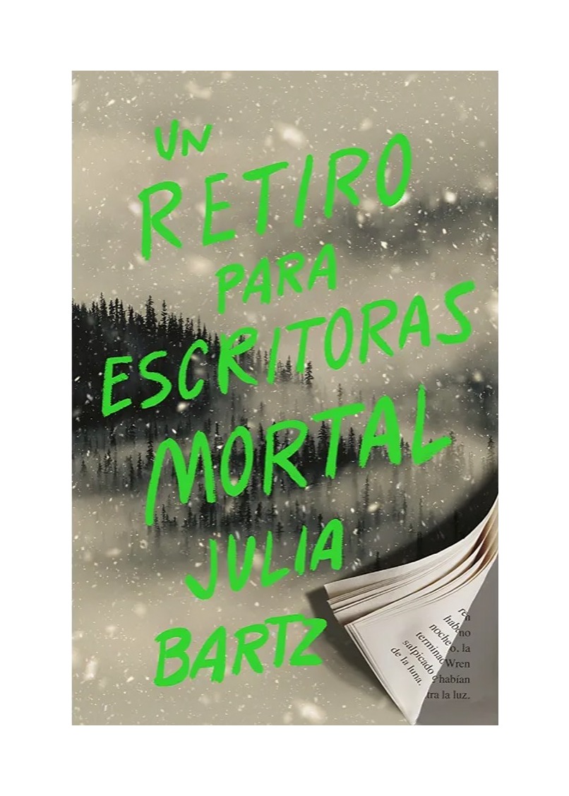 LIBRO UN RETIRO PARA ESCRITORAS MORTAL JULIA BARTZ EDICIONES URANO - 1
