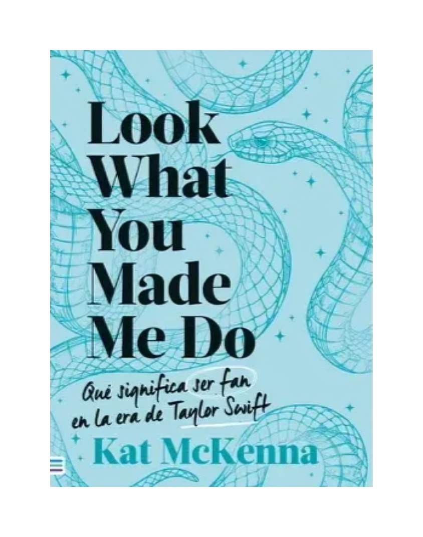 LIBRO LOOK WHAT YOU MADE ME DO - CELESTE EDICIONES URANO KAT MCKENNA - 1