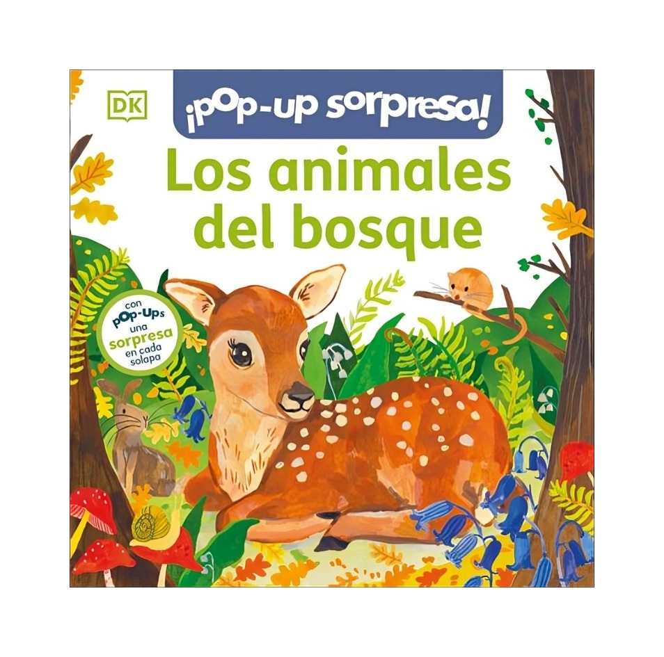 LIBRO POP-UP SORPRESA - LOS ANIMALES DEL BOSQUE - DK DK - 1