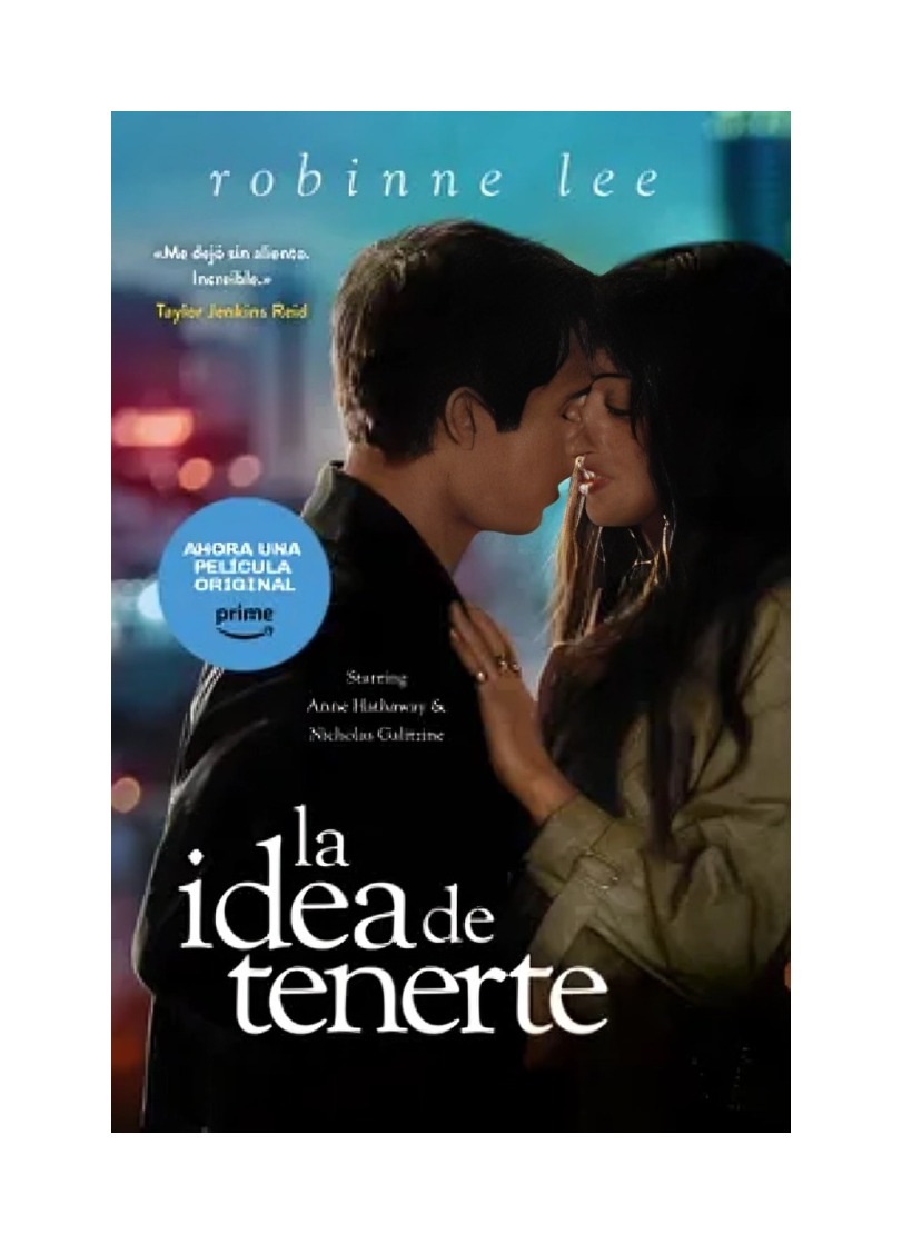 LIBRO LA IDEA DE TENERTE ROBINNE LEE EDICIONES URANO - 1