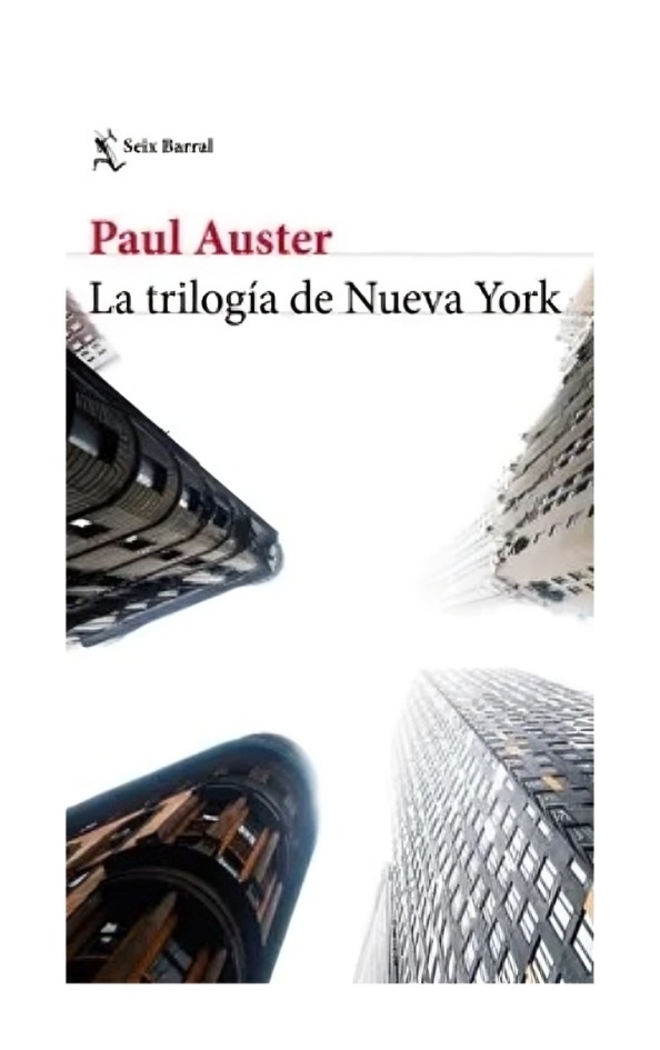 LIBRO LA TRILOGÍA DE NUEVA YORK PAUL AUSTER SEIX BARRAL - 1