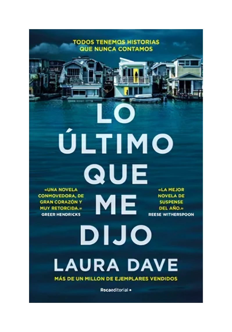 LIBRO LO ÚLTIMO QUE ME DIJO LAURA DAVE ROCA EDITORIAL - 1