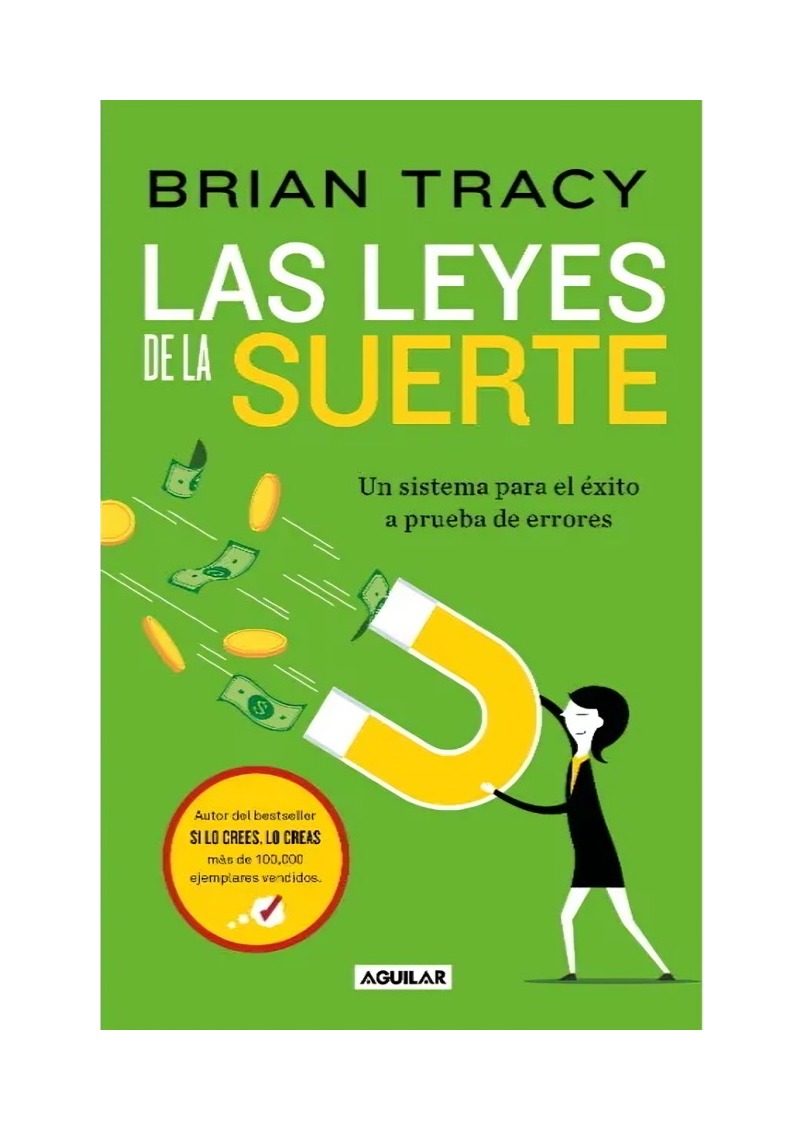 LIBRO LAS LEYES DE LA SUERTE - BRIAN TRACY / AGUILAR - 1