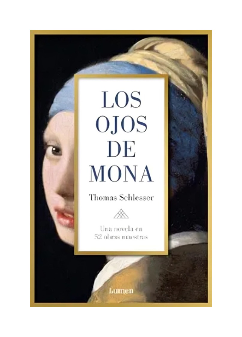 LIBRO LOS OJOS DE MONA / THOMAS SCHLESSER / LUMEN - 1