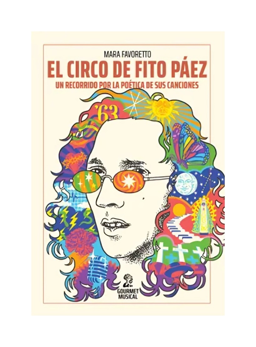 LIBRO EL CIRCO DE FITO PAEZ / MARA FAVORETTO / GOURMET MUSICAL - 1