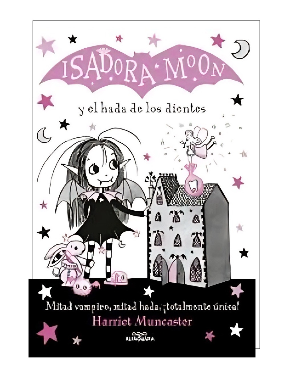 LIBRO ISADORA MOON 10 - ISADORA MOON Y EL HADA DE LOS DIENTES - HARRIET MUNCASTER - 1