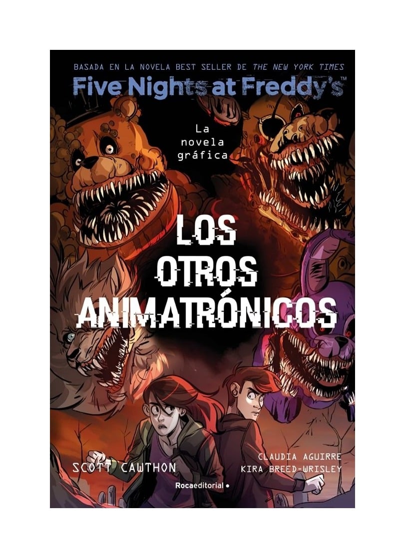 LIBRO FIVE NIGHTS AT FREDDY'S LA NOVELA GRAFICA 2 SCOTT CAWTHON, KIRA BREED-WRISLEY