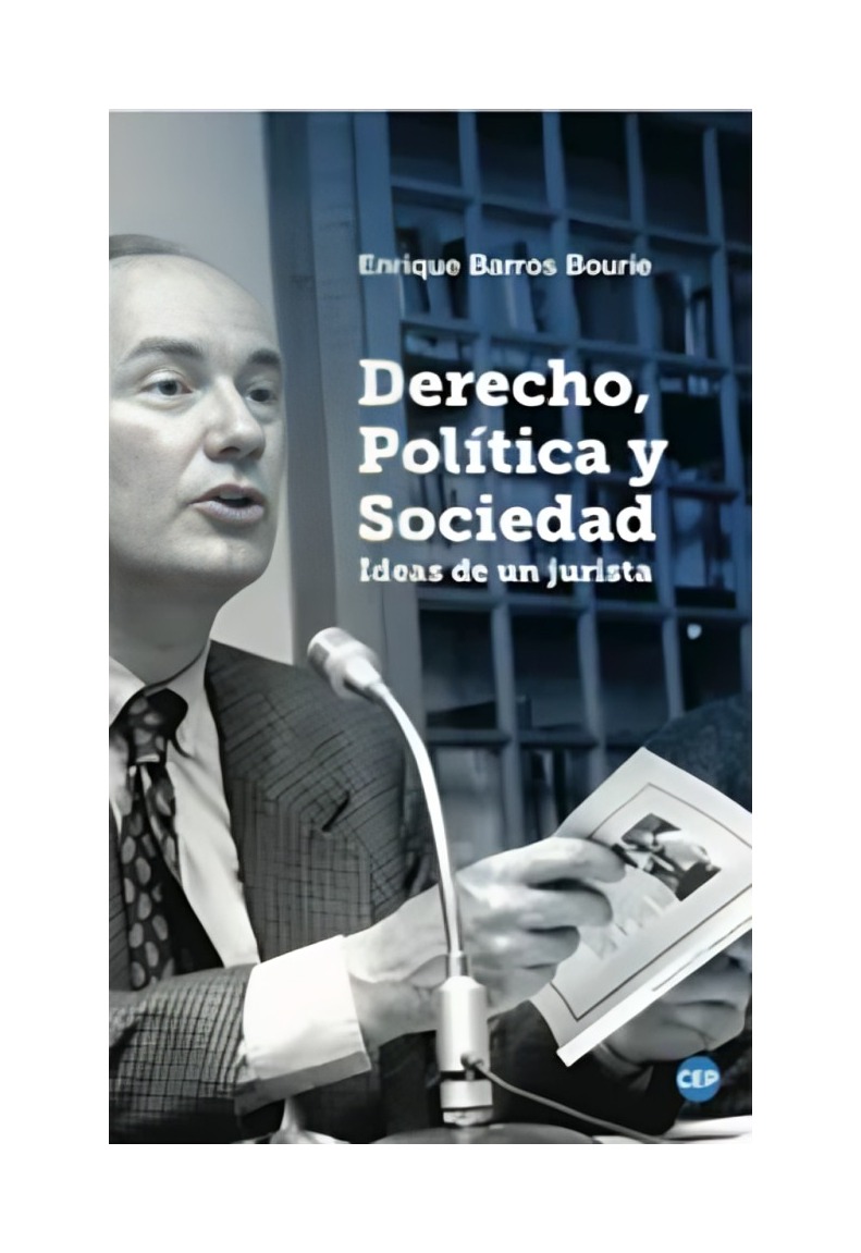 LIBRO DERECHO, POLÍTICA Y SOCIEDAD RONEO ENRIQUE BARROS BOURIE - 1