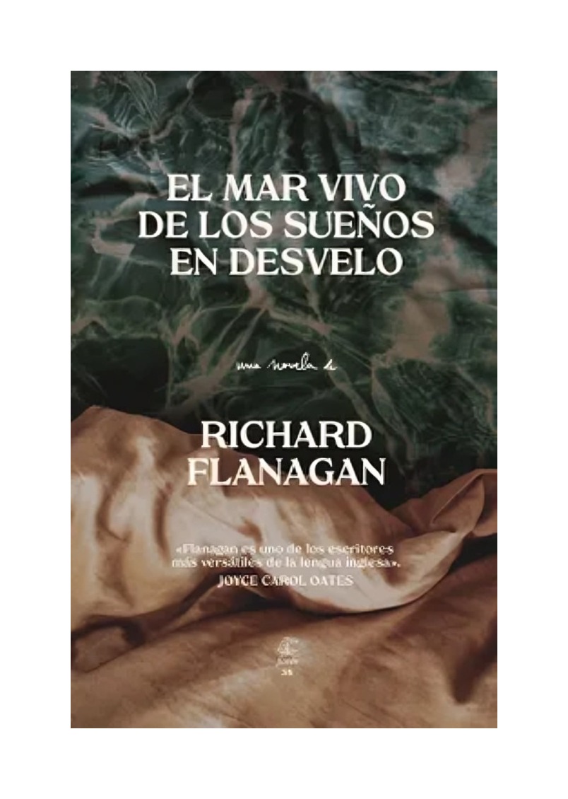LIBRO EL MAR VIVO DE LOS SUEÑOS EN DESVELO RICHARD FLANAGAN FIORDO - 1