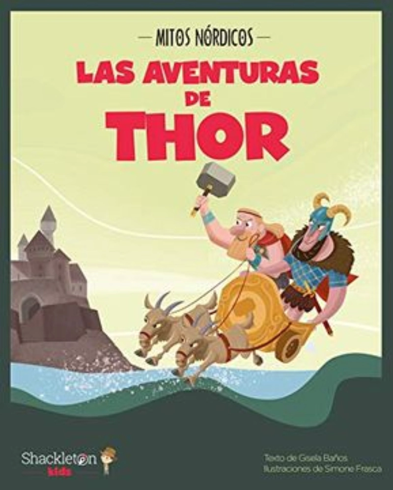 LIBRO LAS AVENTURAS DE THOR - G.BANOS / SHACKLETON BOOKS - 1