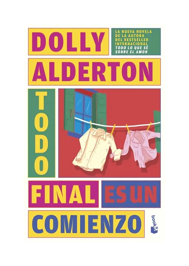 LIBRO TODO FINAL ES UN COMIENZO / DOLLY ALDERTON / BOOKET - 1