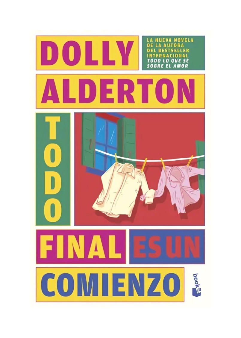 LIBRO TODO FINAL ES UN COMIENZO / DOLLY ALDERTON / BOOKET - 1