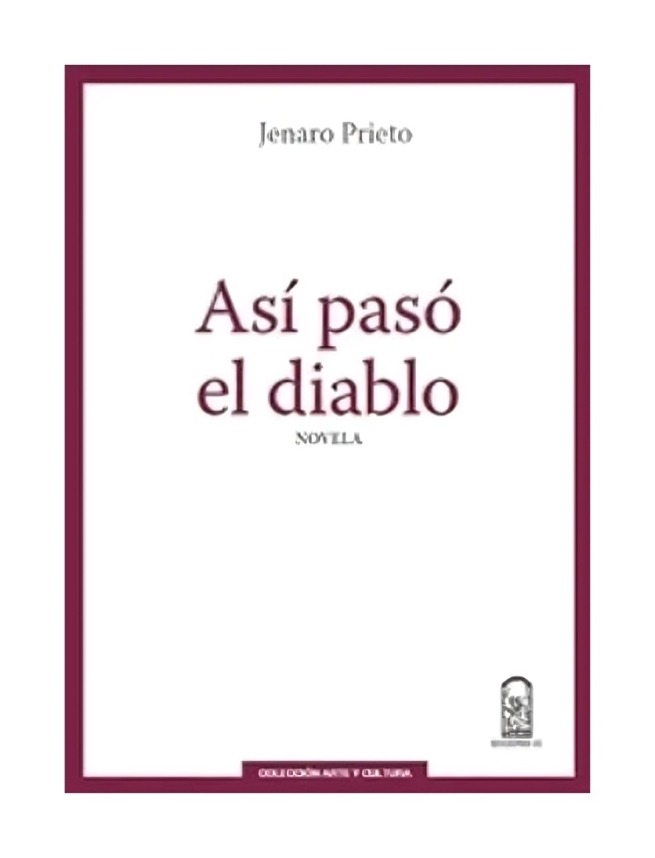 LIBRO ASÍ PASÓ EL DIABLO JENARO PRIETO EDICIONES UC - 1