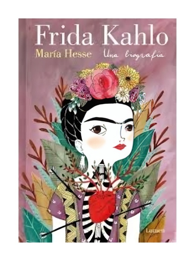 LIBRO FRIDA KAHLO. UNA BIOGRAFÍA. NE LUMEN MARÍA HESSE - 1