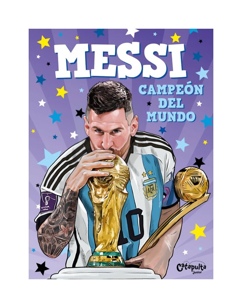 LIBRO MESSI, CAMPEÓN DEL MUNDO - RECLASIFICAR / CATAPULTA JUNIOR - 1