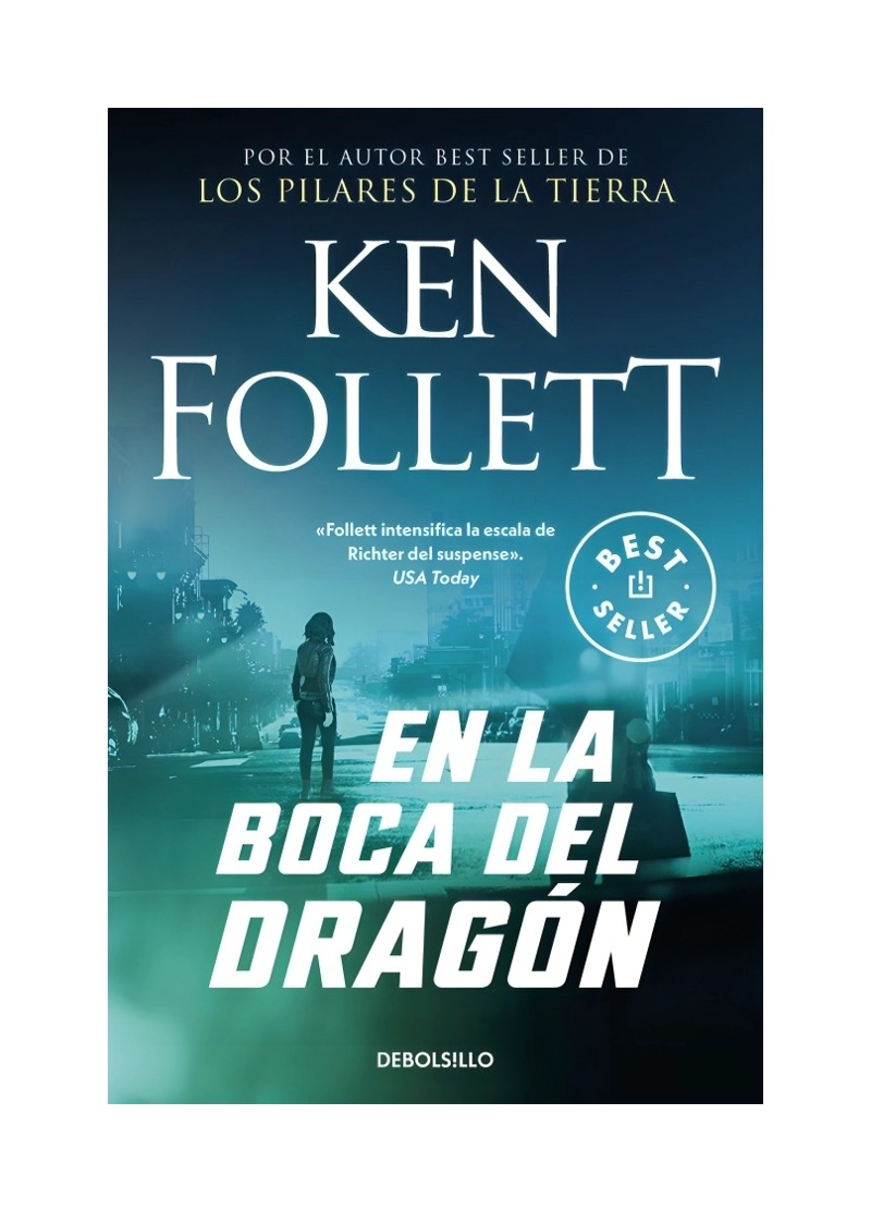 LIBRO EN LA BOCA DEL DRAGON / KEN FOLLETT / DEBOLSLLO - 1