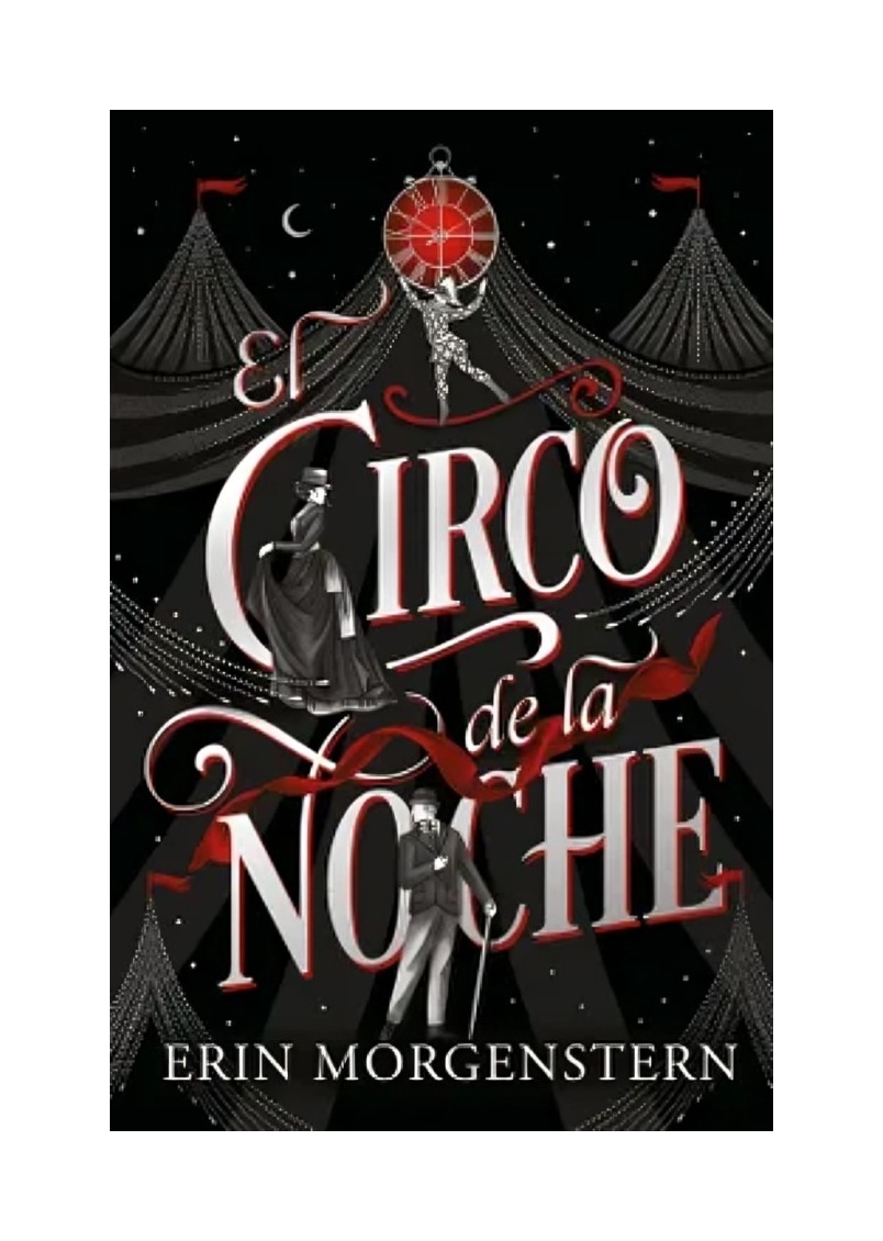 LIBRO EL CIRCO DE LA NOCHE ERIN MORGENSTERN EDICIONES URANO - 1