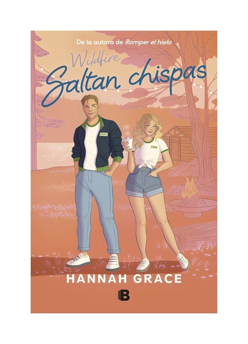 LIBRO SALTAN CHISPAS EDICIONES B HANNAH GRACE - 1