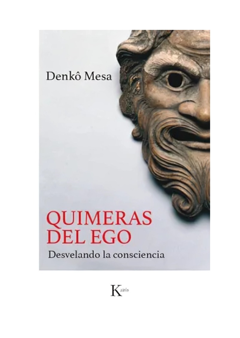 LIBRO QUIMERAS DEL EGO KAIRÓS DENKÔ MESA - 1