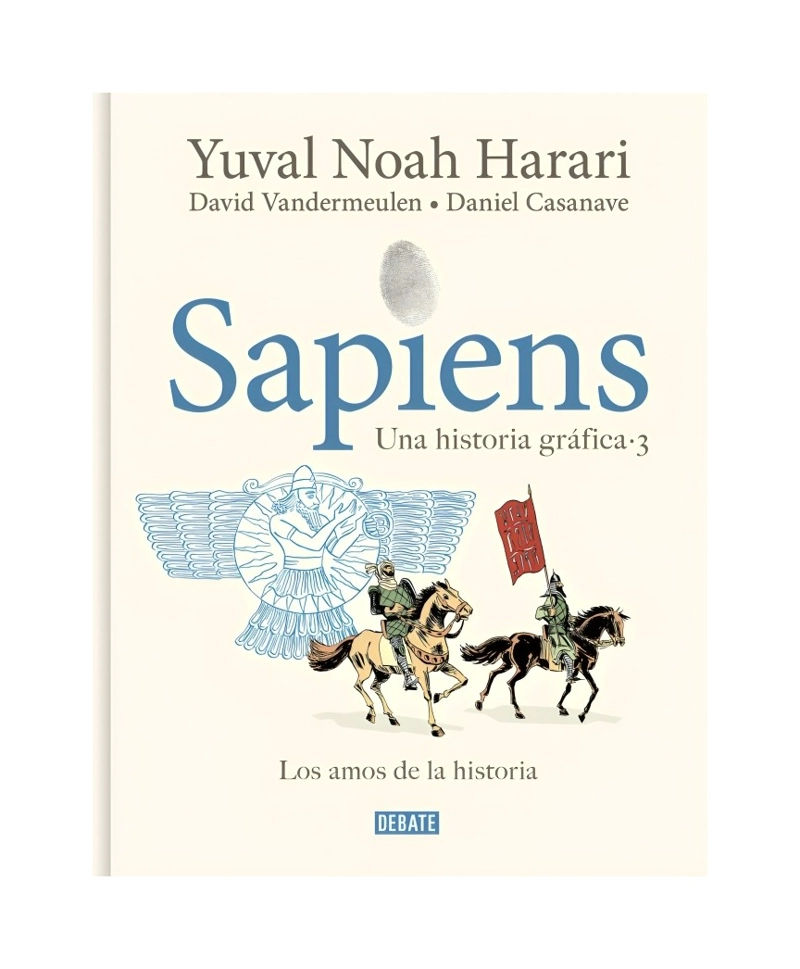 LIBRO SAPIENS UNA HISTORIA GRÁFICA VOLUMEN III YUVAL NOAH HARARI, VANDERMEULEN, DANIEL CASANAVE - 1