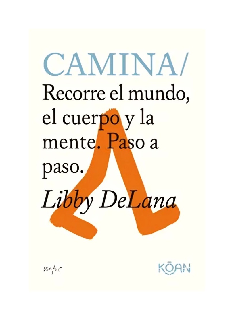 LIBRO CAMINA - LIBBY DELANA / KOAN - 1