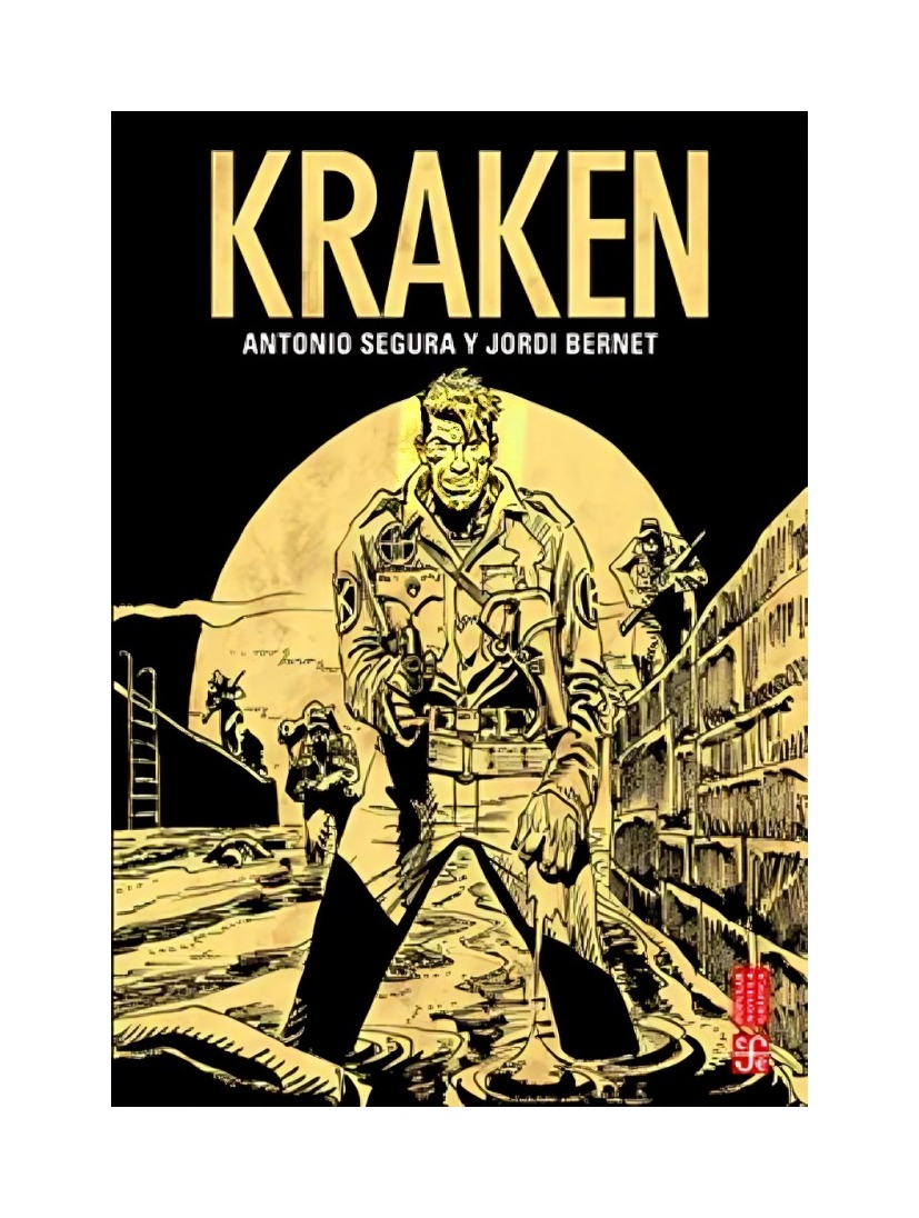 LIBRO KRAKEN ANTONIO SEGURA, JORDI BERNET (ILUSTRADOR)- CÓMIC Y HUMOR GRÁFIC - 1
