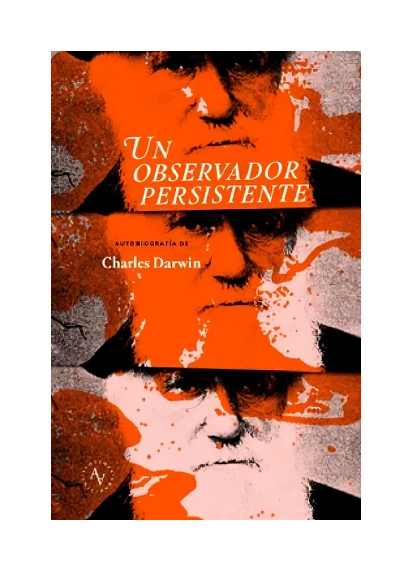 LIBRO UN OBSERVADOR PERSISTENTE / CHARLES DARWIN / ALQUIMIA - 1