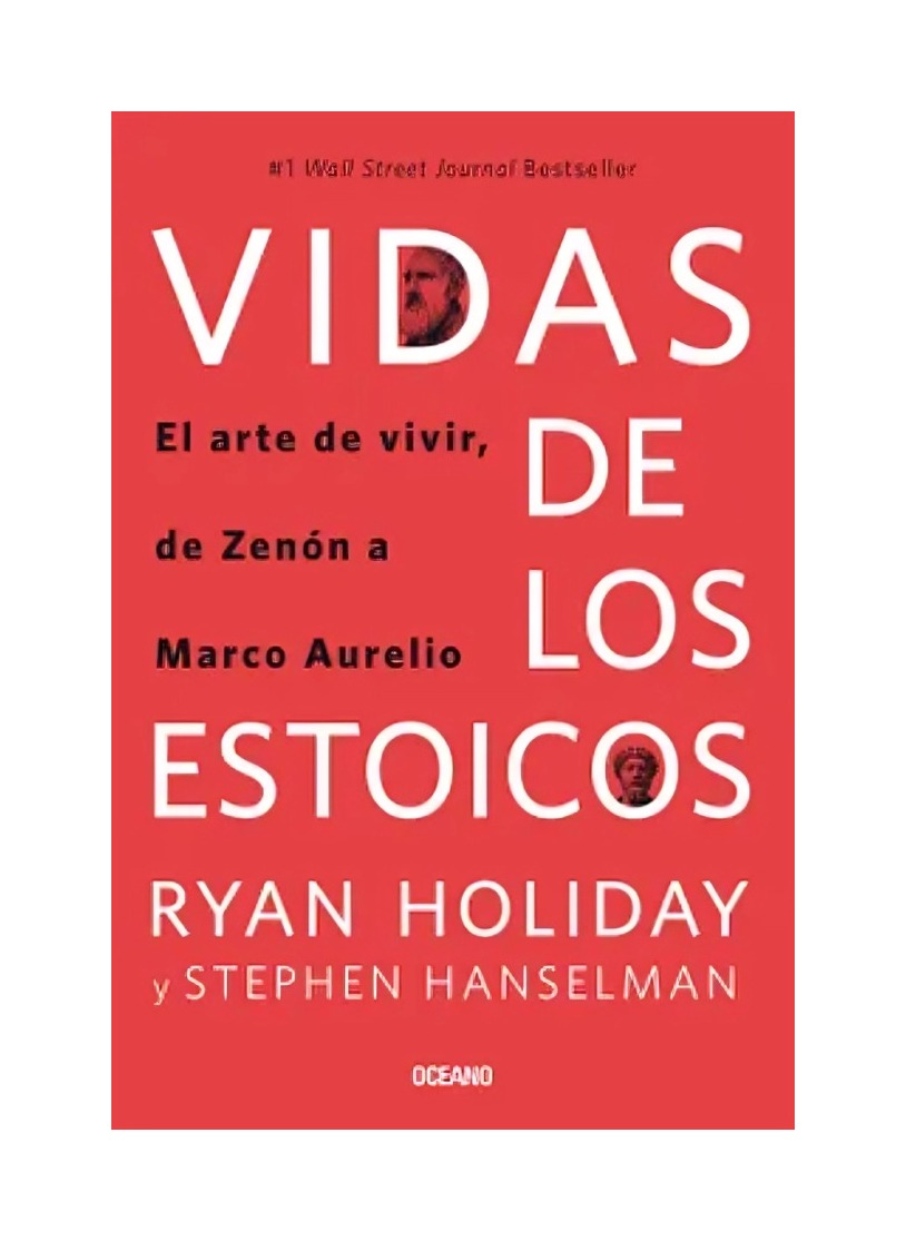 LIBRO VIDAS DE LOS ESTOICOS / RYAN HOLIDAY / OCEANO - 1