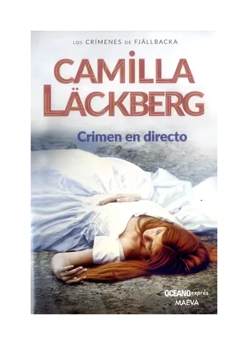 LIBRO CRIMEN EN DIRECTO CAMILLA LACKBERG EXPRES - 1