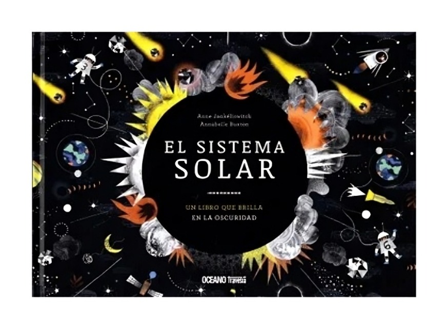 LIBRO EL SISTEMA SOLAR. UN LIBRO QUE BRILLA EN LA OSCURIDAD - ANNE JANKÉLIOWITCH, ANNABELLE BUXTON - 1