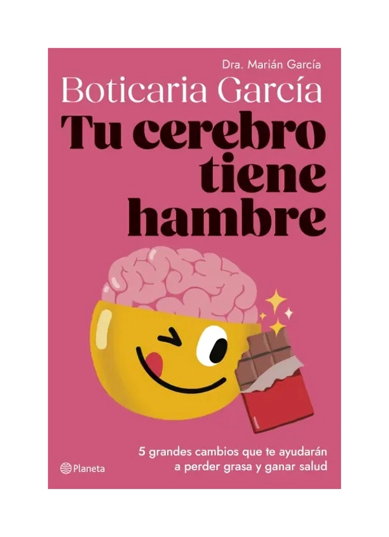 LIBRO TU CEREBRO TIENE HAMBRE - BOTICARIA GARCÍA / PLANETA - 1
