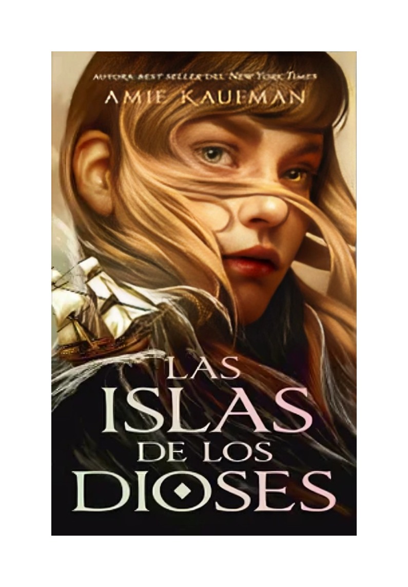 LIBRO LAS ISLAS DE LOS DIOSES AMIE KAUFMAN PUCK - 1