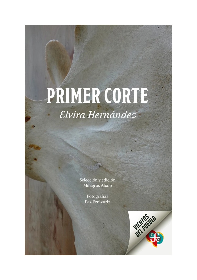 LIBRO PRIMER CORTE ELVIRA HERNÁNDEZ FONDO DE CULTURA - 1