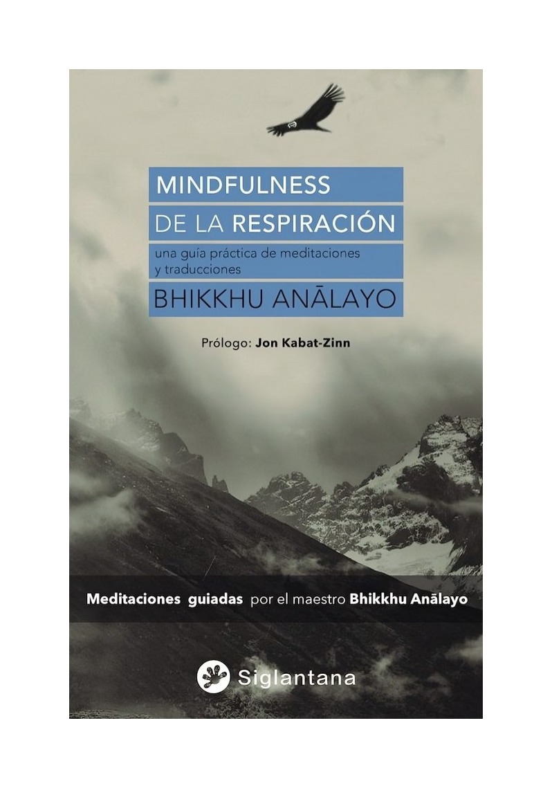 LIBRO MINDFULNESS DE LA RESPIRACION - BHIKKHU ANALAYO / SIGLANTANA - 1