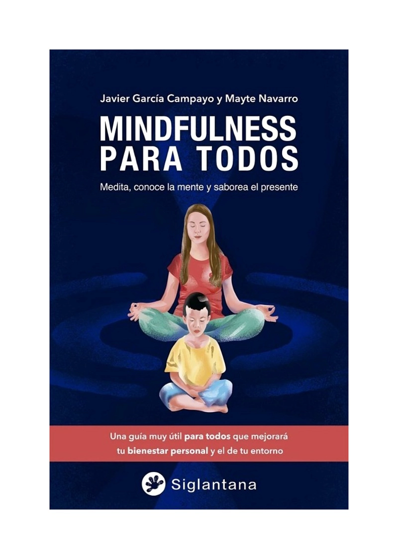 LIBRO MINDFULNESS PARA TODOS / CAMPAYO, JAVIER GARCIA / SIGLANTANA - 1
