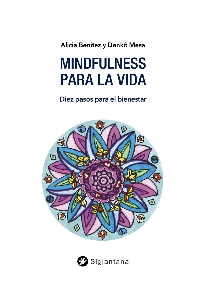 LIBRO MINDFULNESS PARA LA VIDA - DENKO MESA / SIGLANTANA - 1