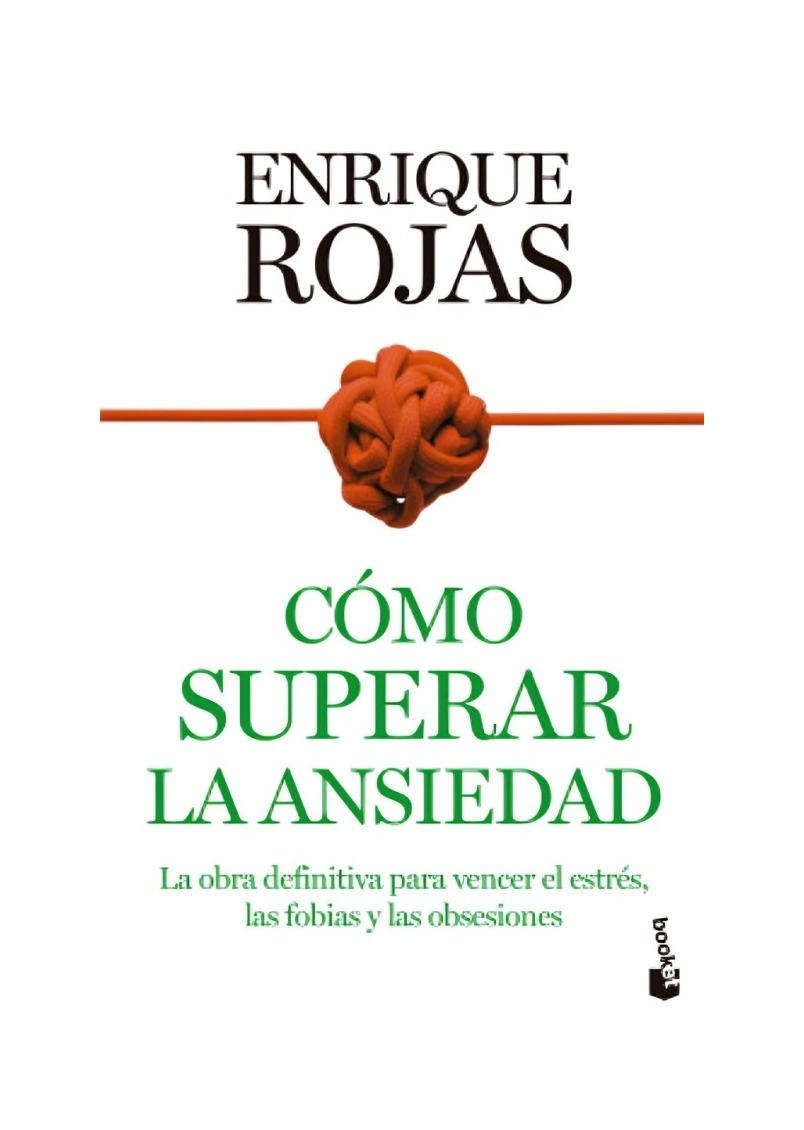 LIBRO CÓMO SUPERAR LA ANSIEDAD - ENRIQUE ROJAS / BOOKET - 1