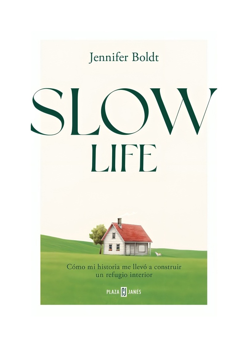 LIBRO SLOW LIFE - JENNIFER BOLDT / PLAZA & JANES - 1
