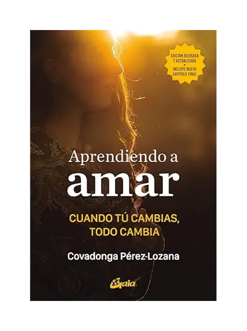 LIBRO APRENDIENDO A AMAR - MARTINEZ, COVADONGA PEREZ-LOZANA / GAIA EDICIONES - 1