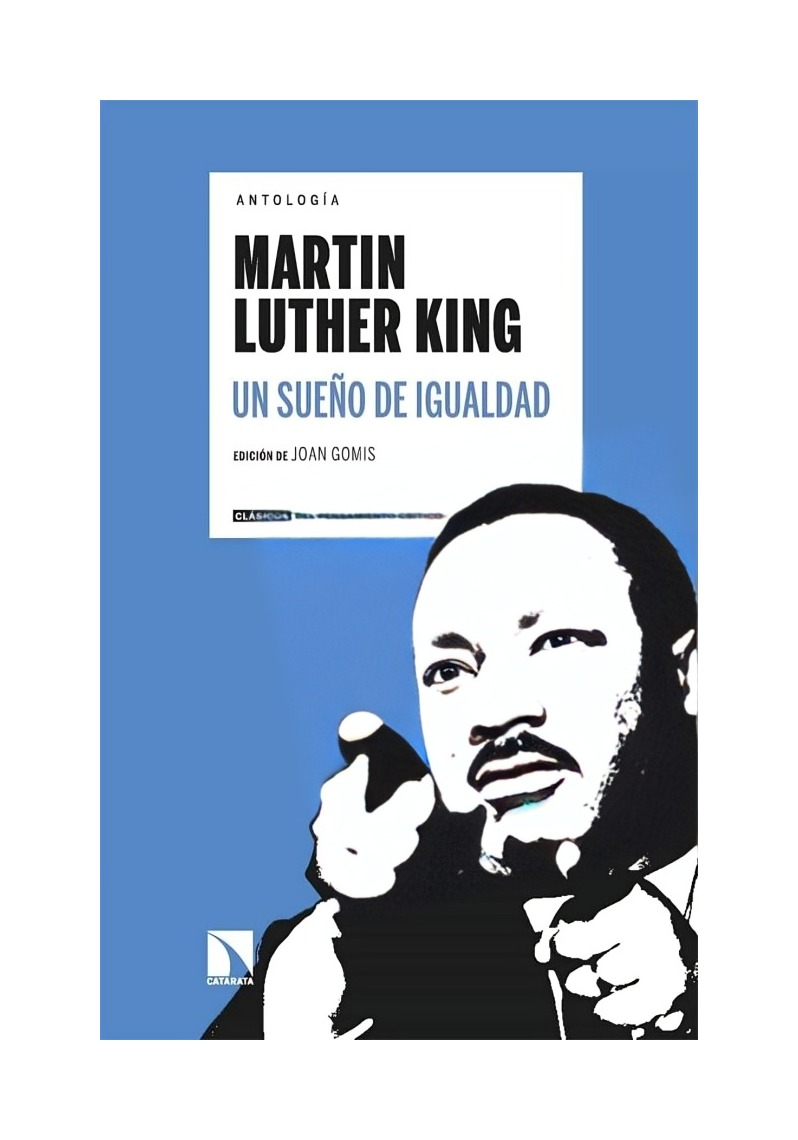 LIBRO ANTOLOGIA UN SUEÑO DE IGUALDAD MARTIN LUTHER KING - 1